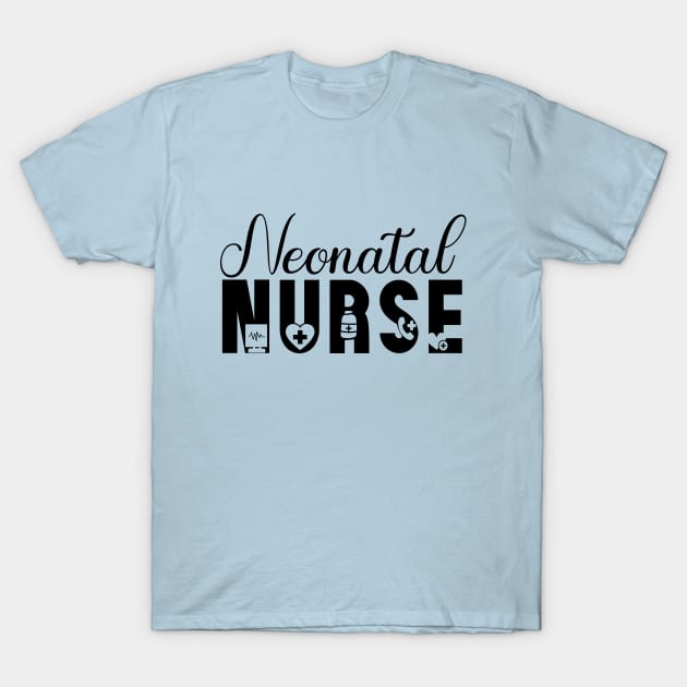 Neonatal Nurse T-Shirt by KayBee Gift Shop